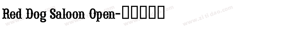 Red Dog Saloon Open字体转换